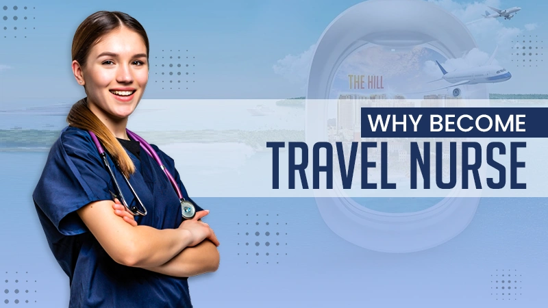 become travel nurse