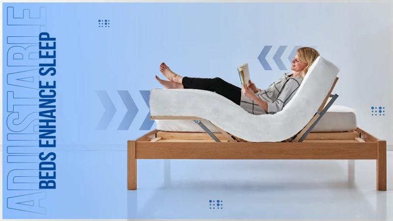 adjustable beds and their impact on sleep