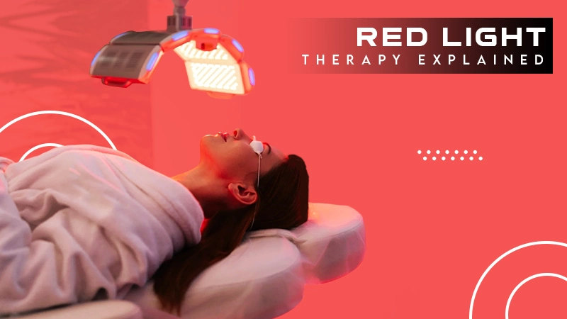 Red Light Therapy explained